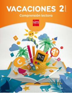 Vacaciones 2º Primaria Comprension lectora